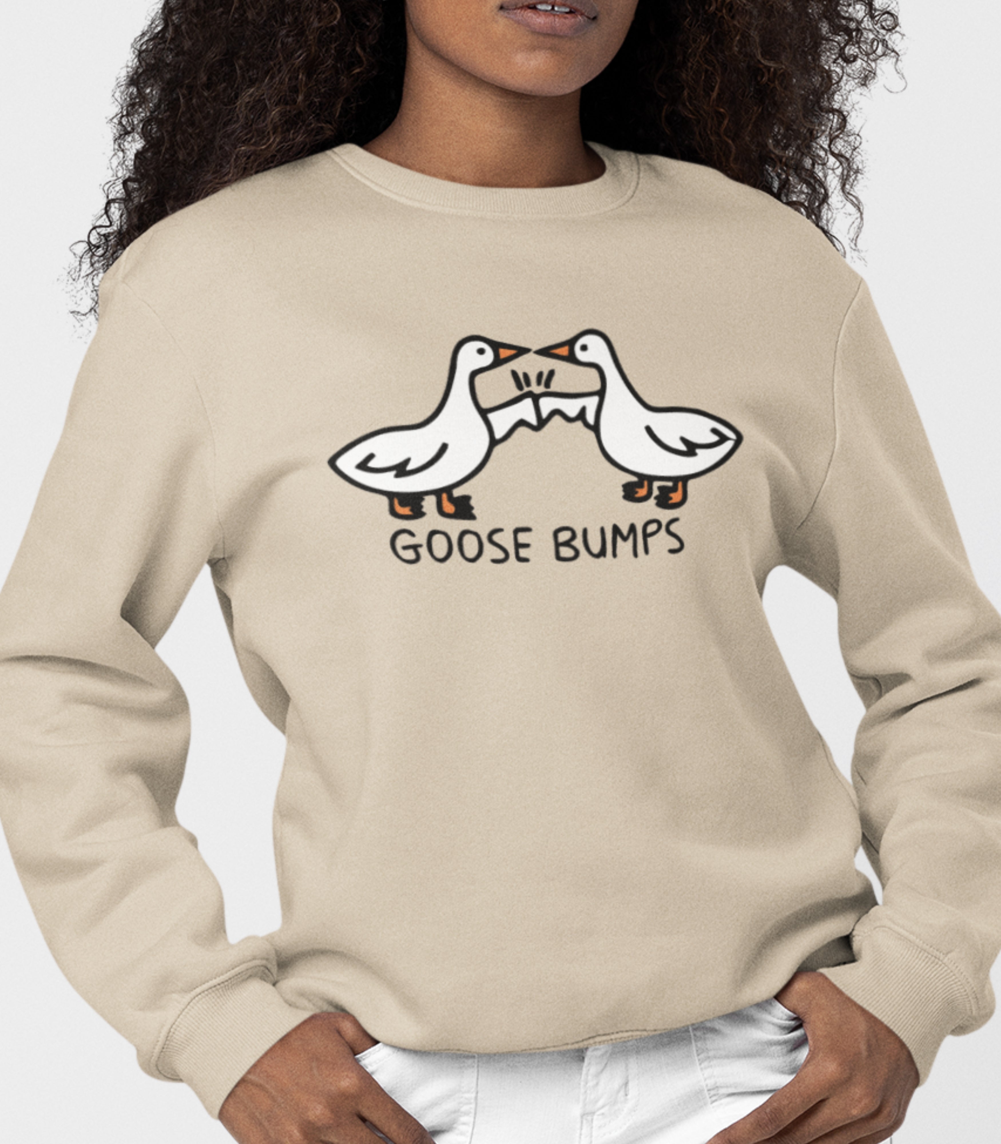 Goose Bumps Sweatshirt