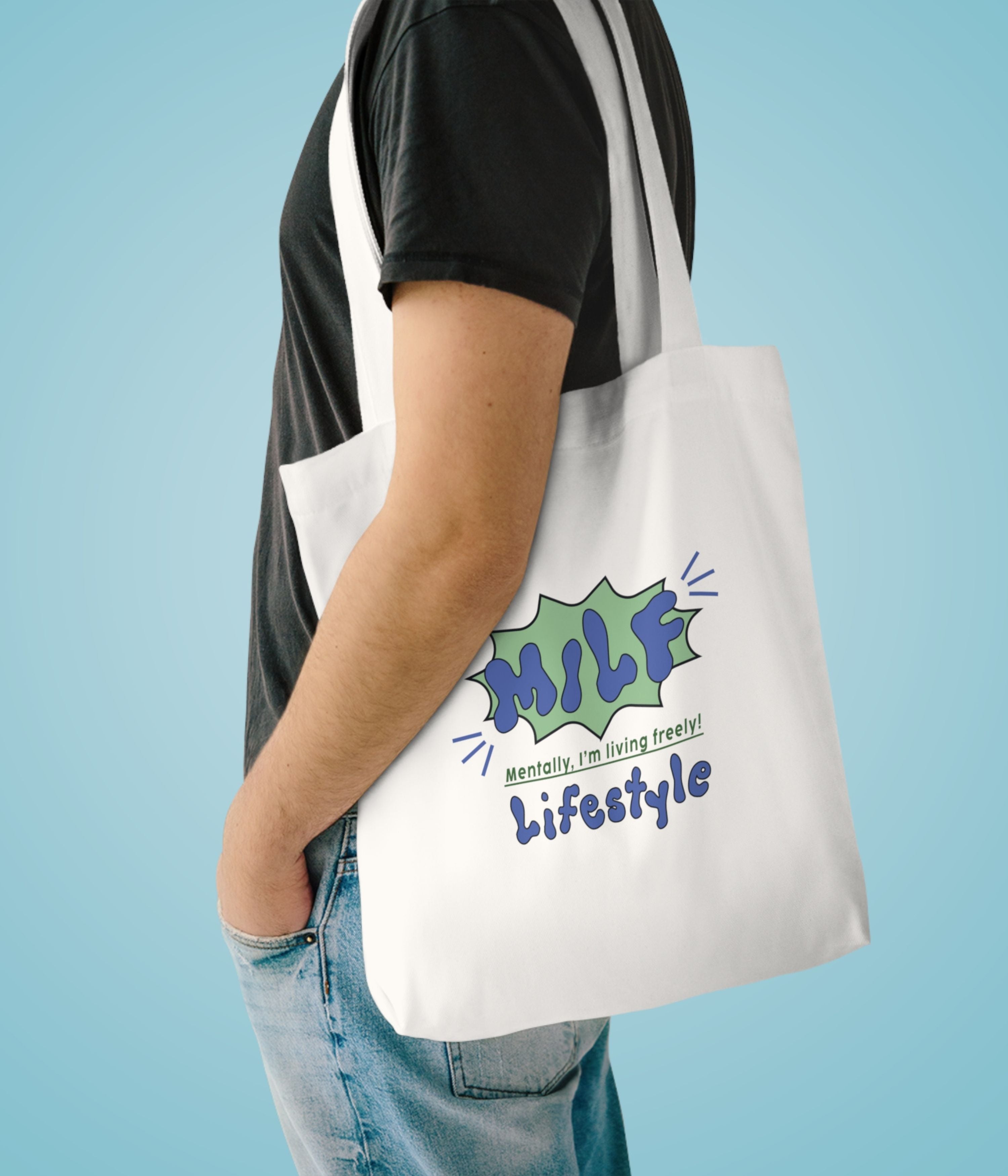 Mentally I'm Living Freely Tote Bag
