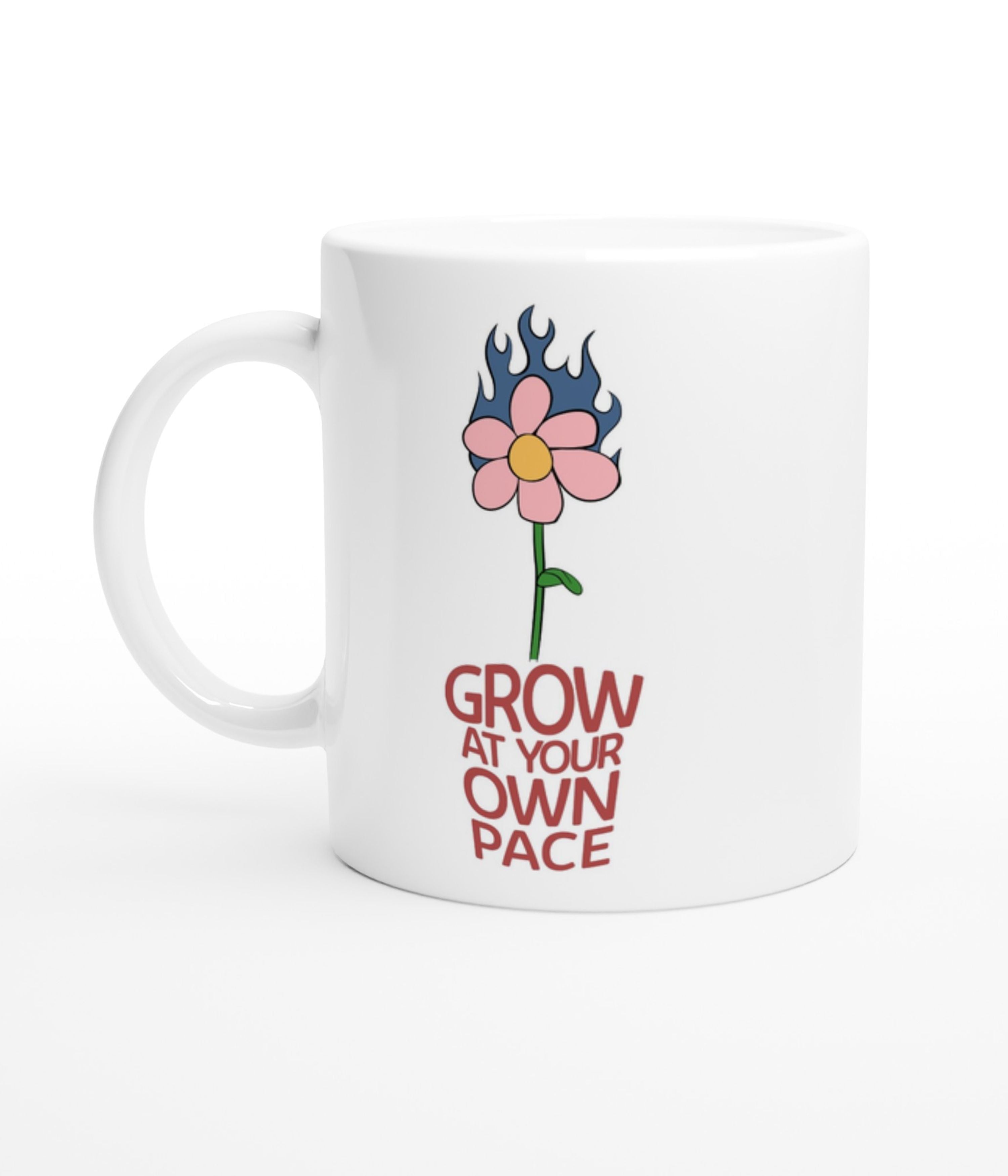 Grow At Your Pace White Mug