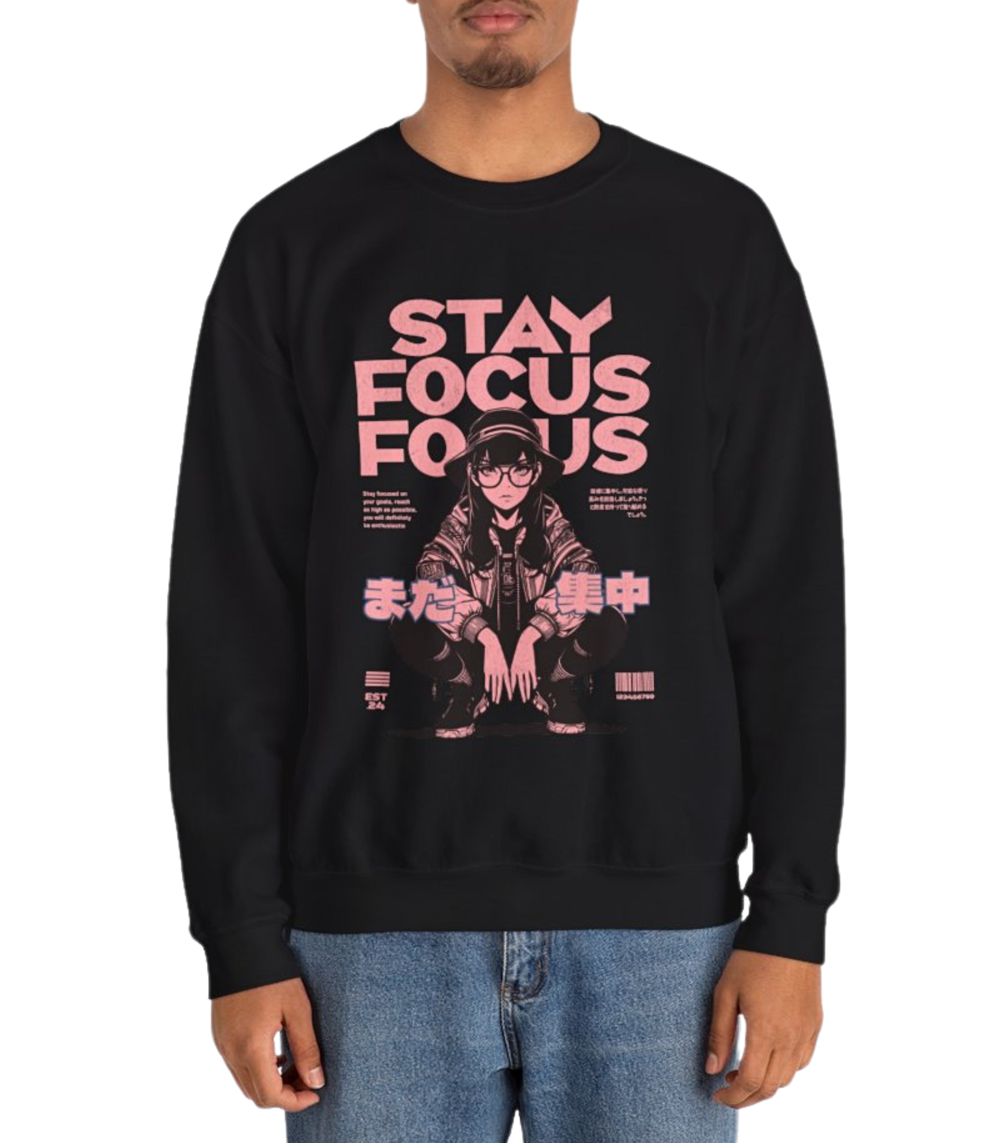 Stay Focus Sweatshirt