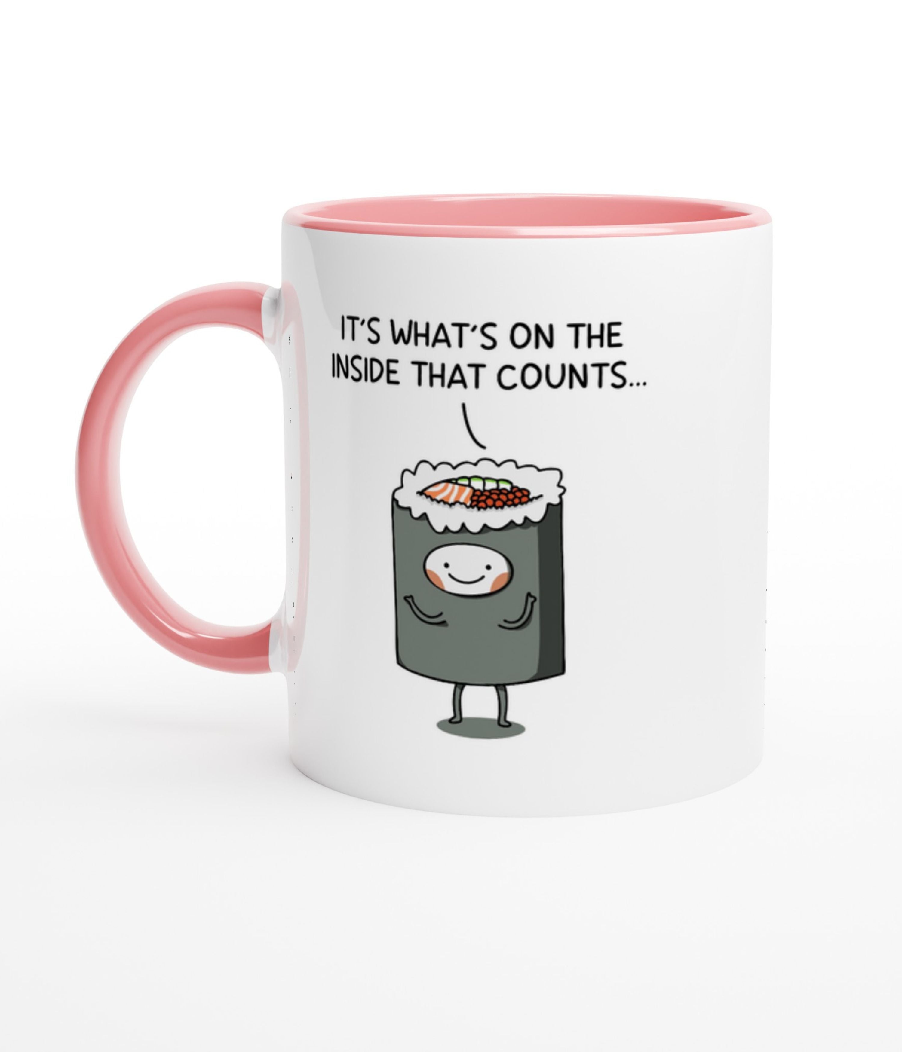 It's What's On The Inside That Counts White Mug With Colour Inside