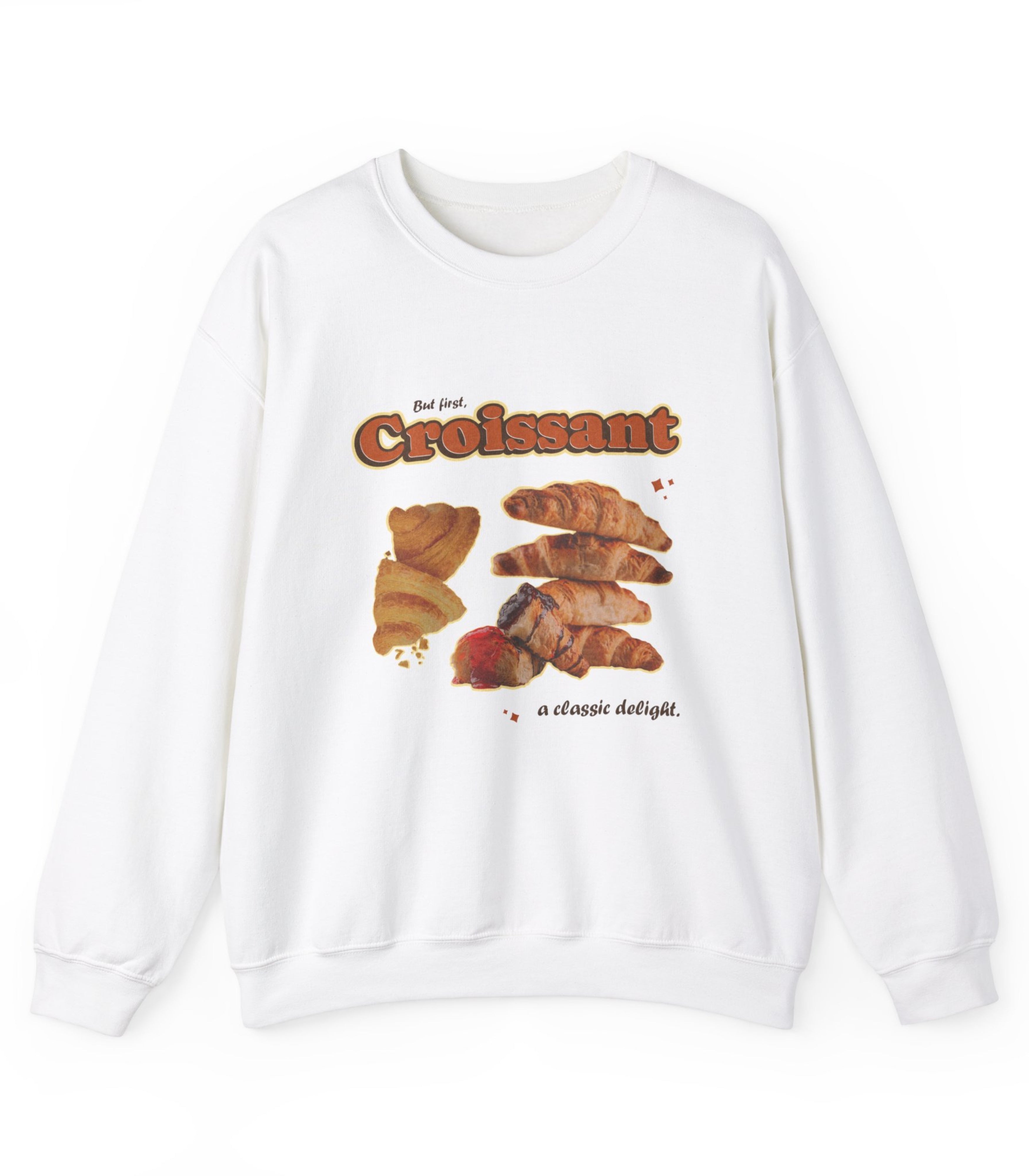 But First Croissant A Classic Delight Sweatshirt