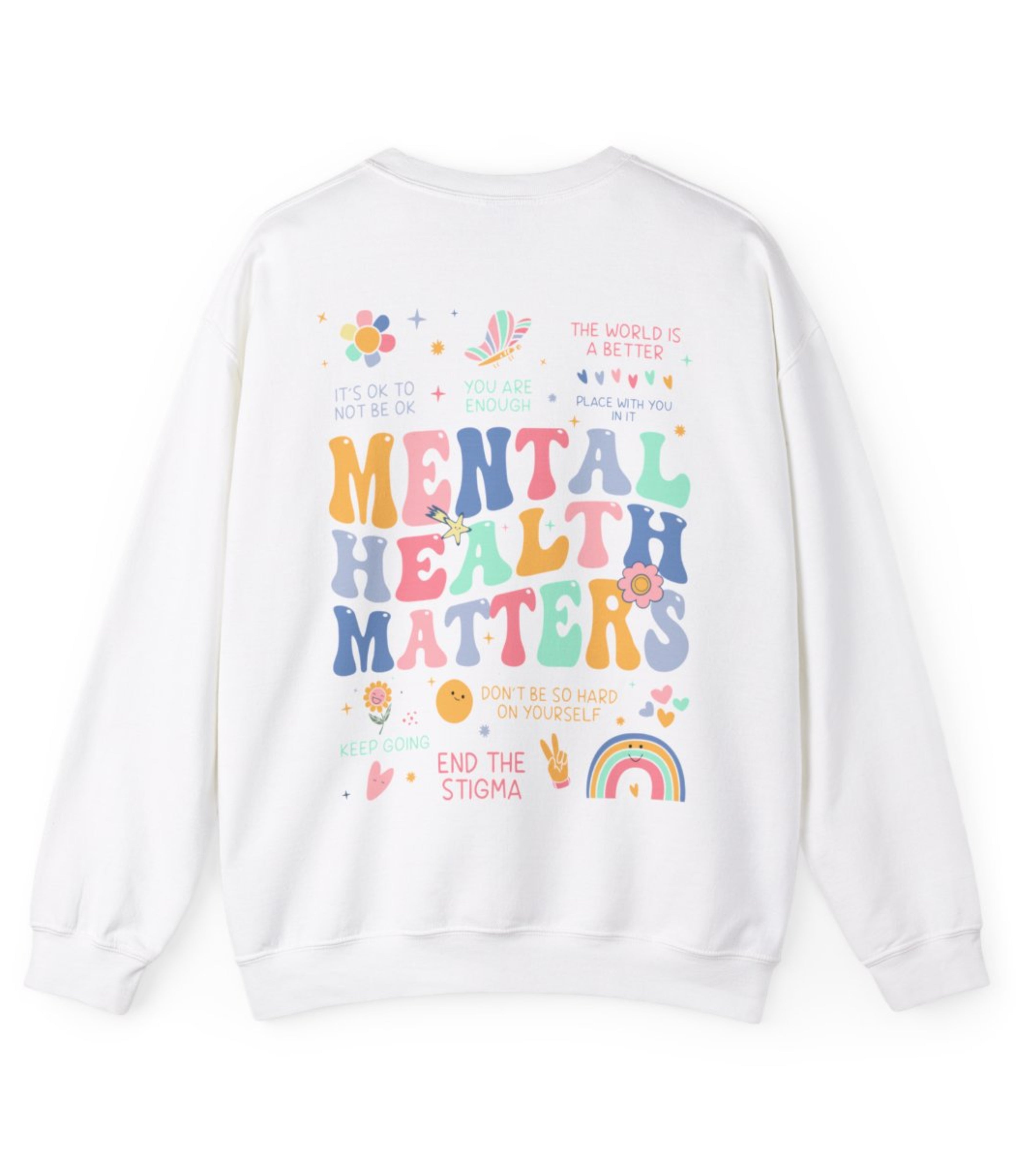 Mental Health Matters Sweatshirt