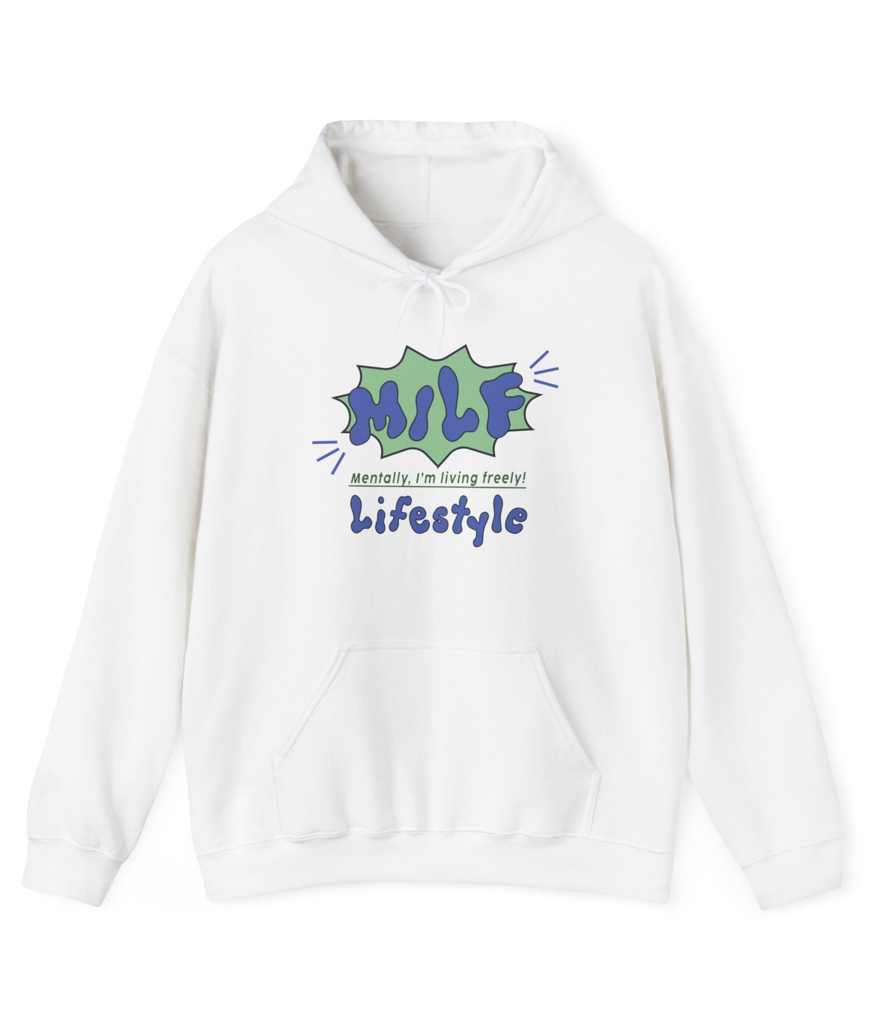 Mentally I'm Living Freely Hoodie
