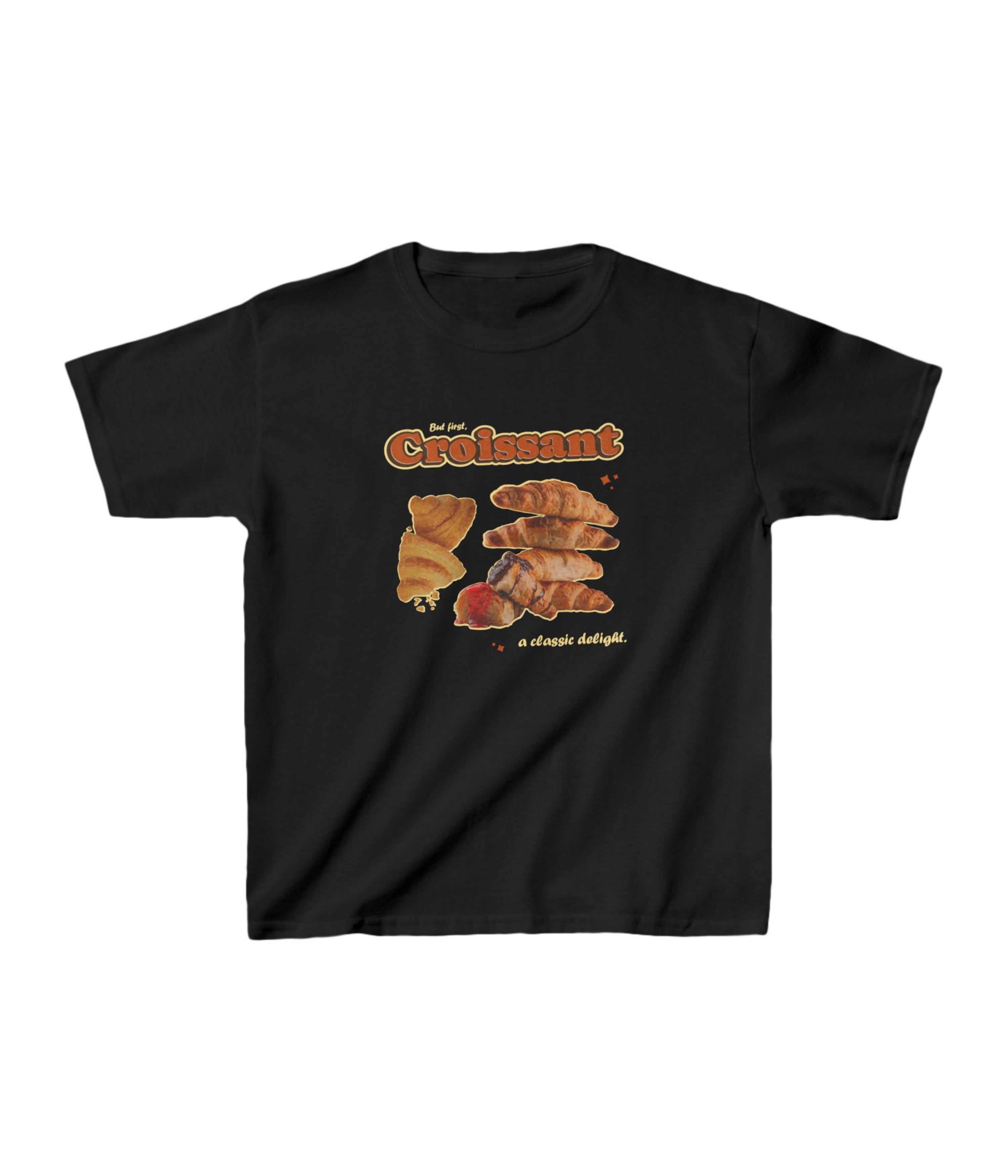But First Croissant A Classic Delight Kids Tee