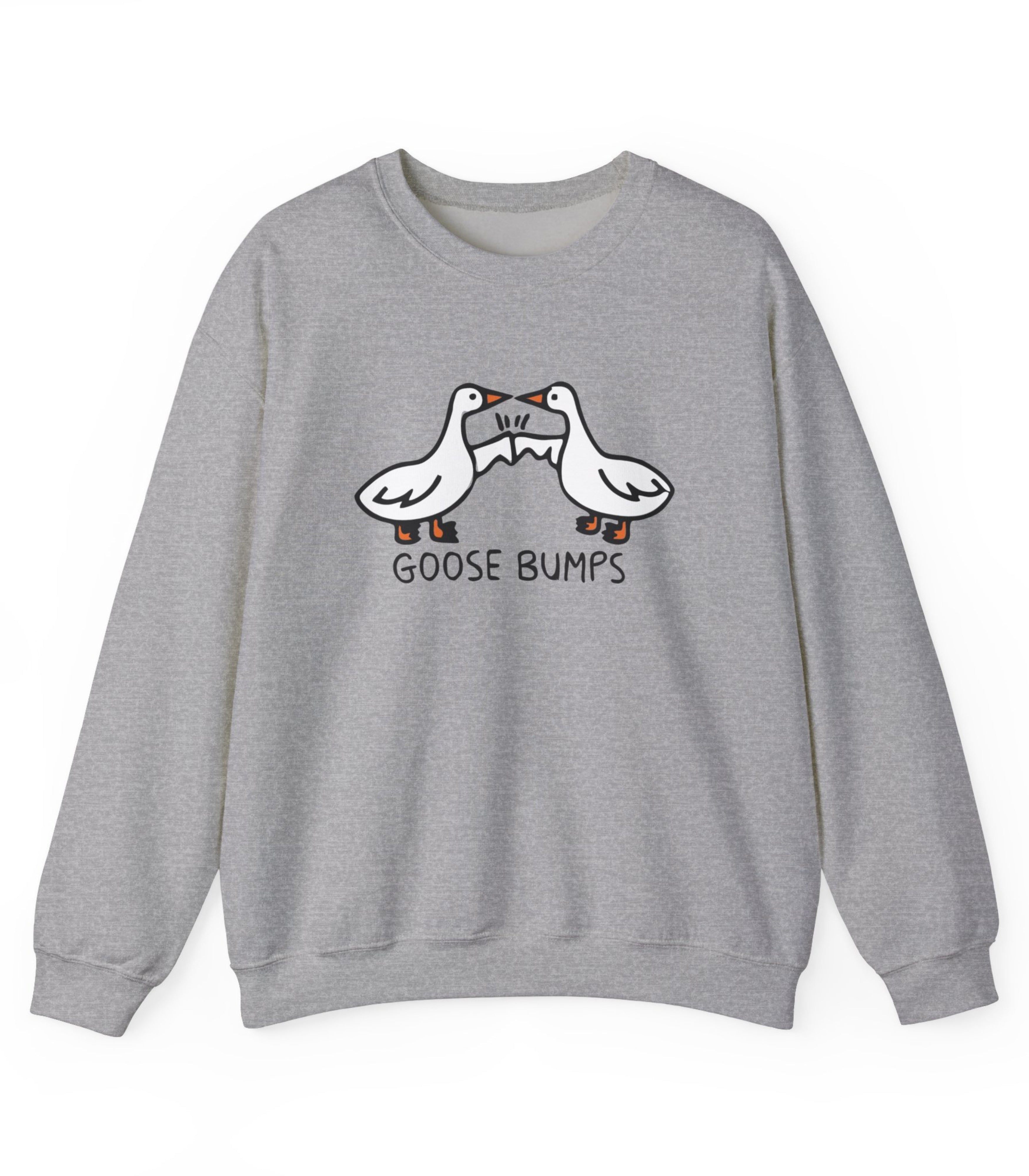 Goose Bumps Sweatshirt