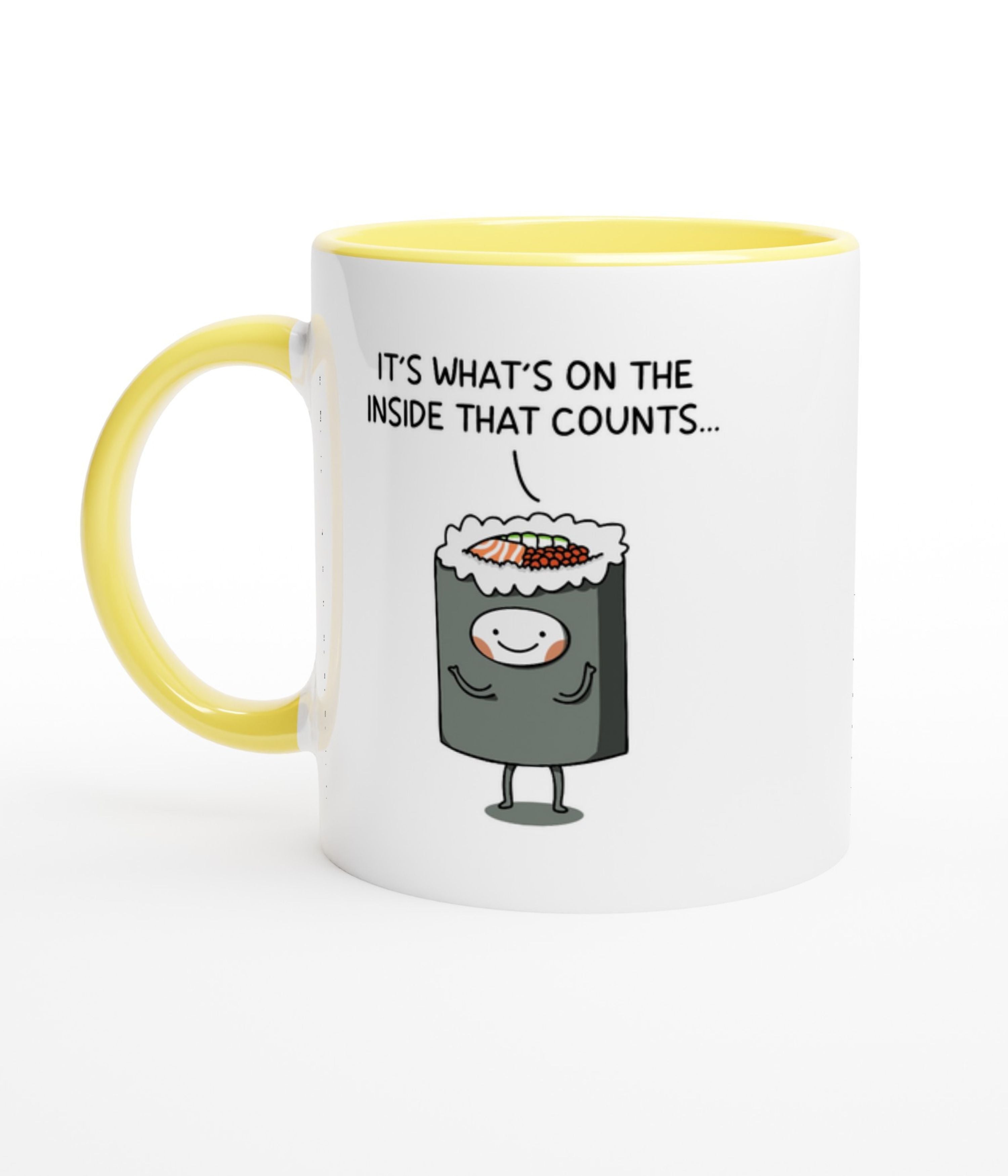It's What's On The Inside That Counts White Mug With Colour Inside