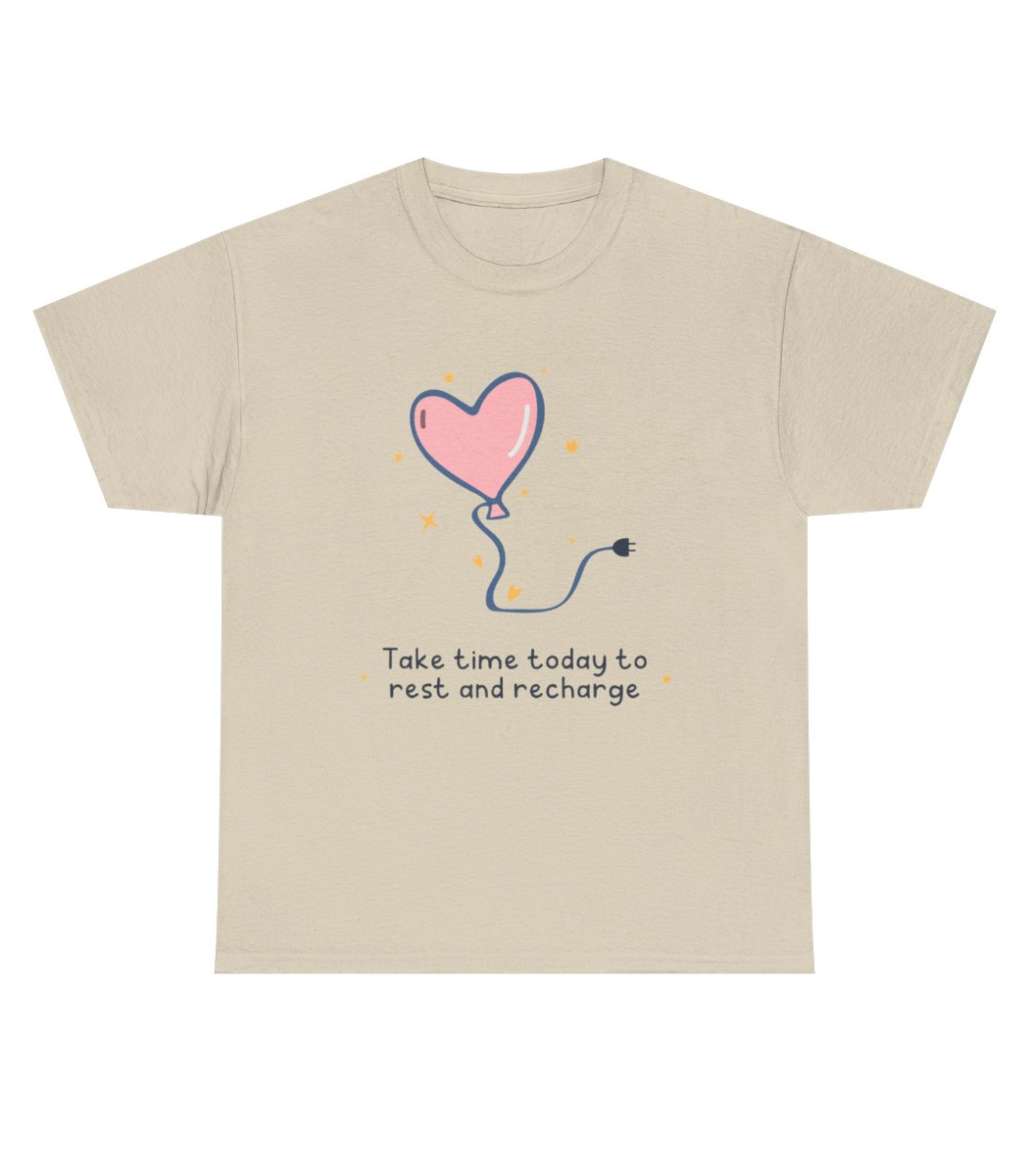 Take Time Today To Rest And Recharge T-Shirt