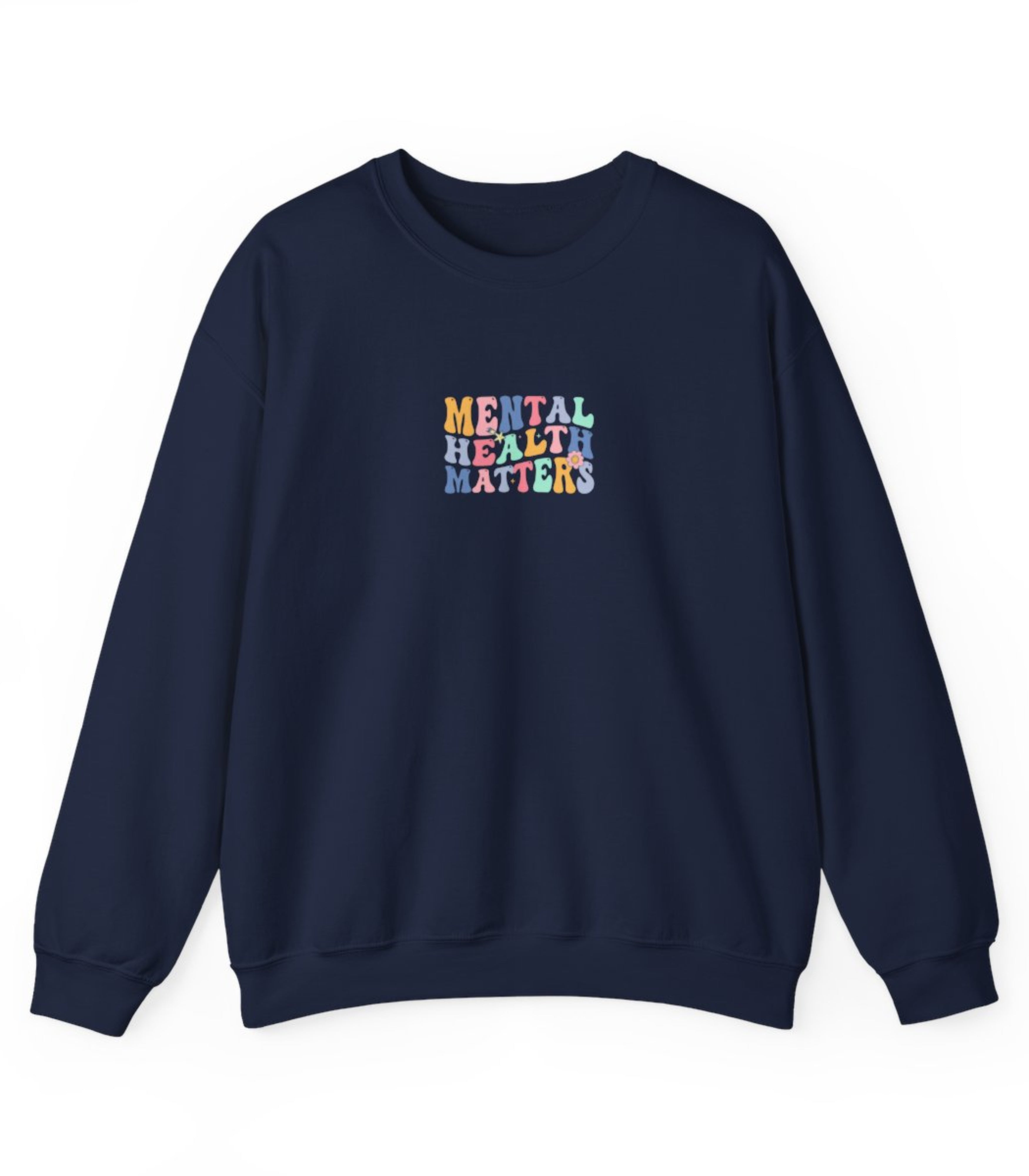 Mental Health Matters Sweatshirt