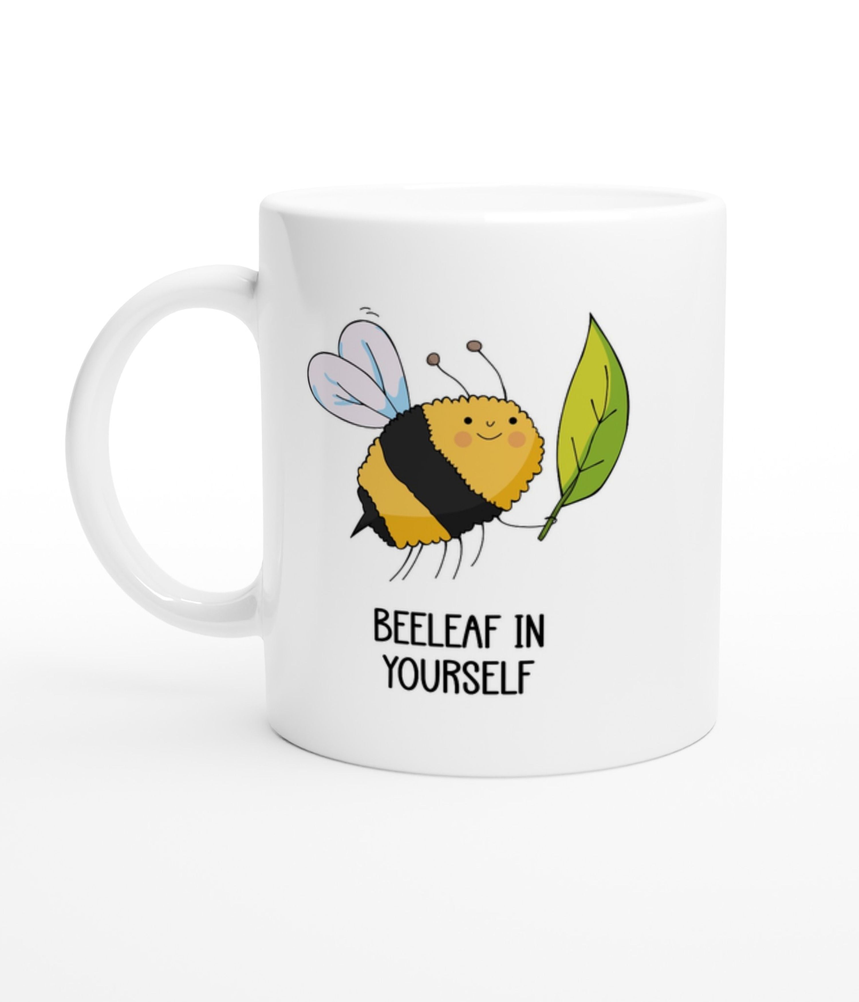 Beeleaf In Yourself White Mug