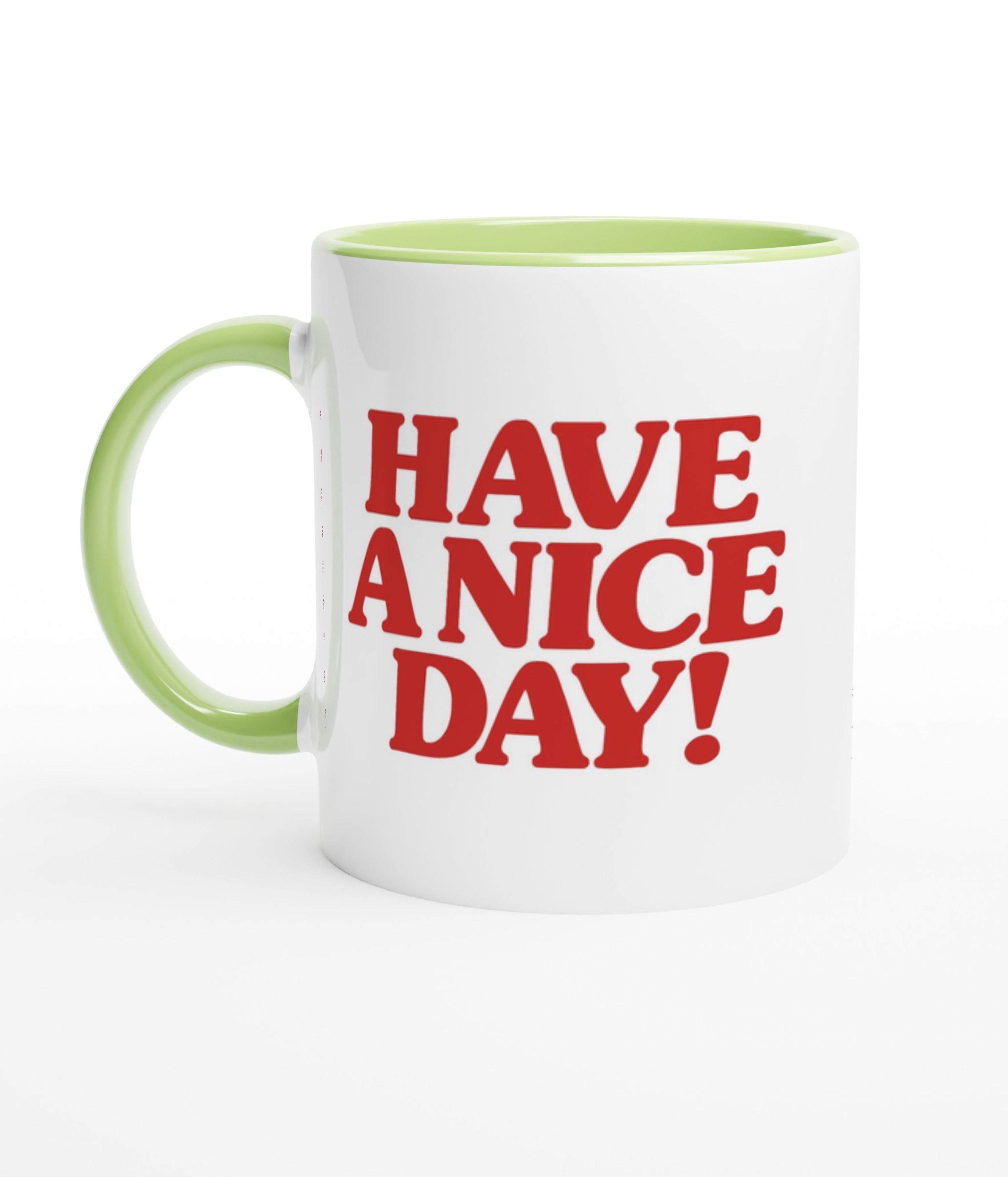 Have A Nice Day White Mug with Colour Inside