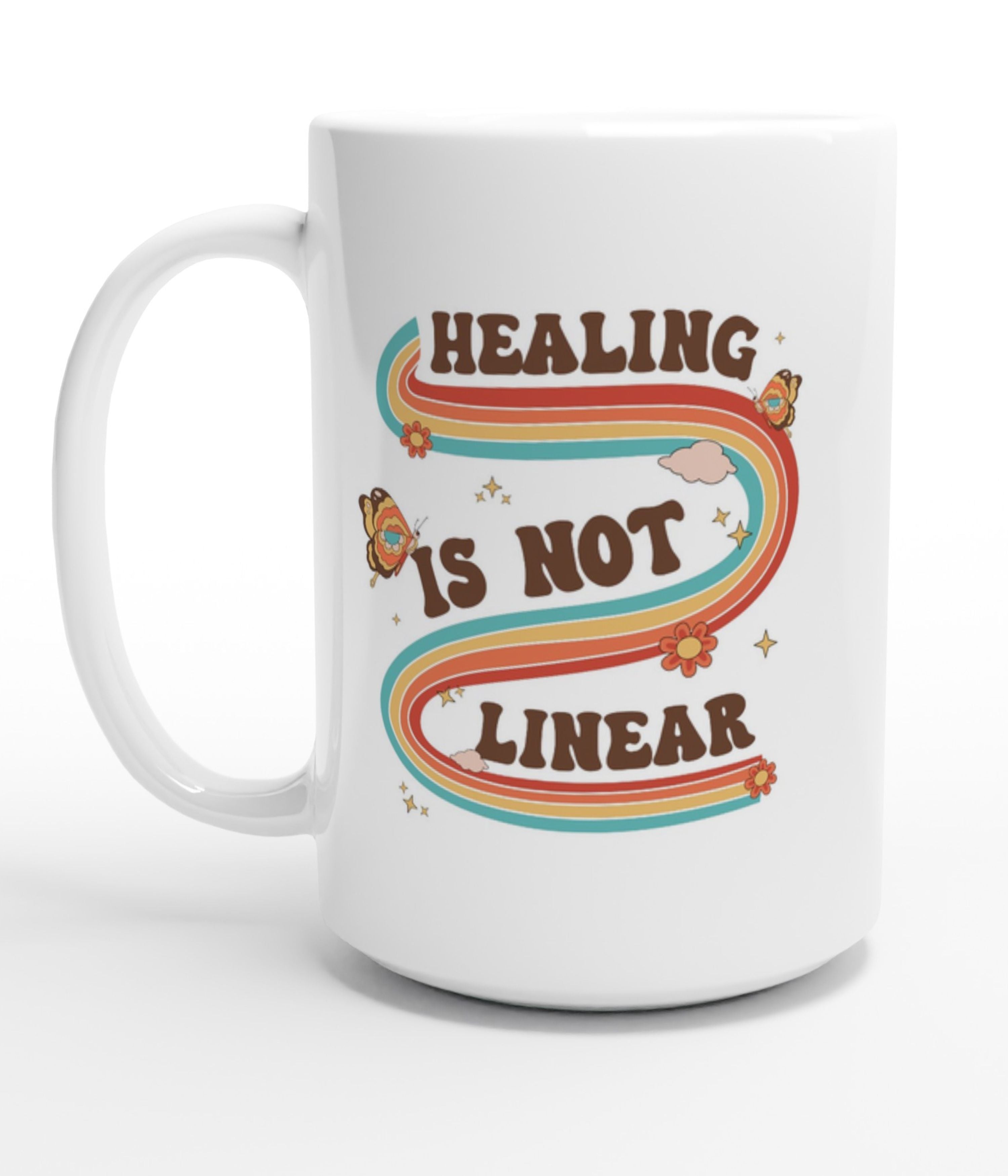 Healing Is Not Linear White 15oz Mug