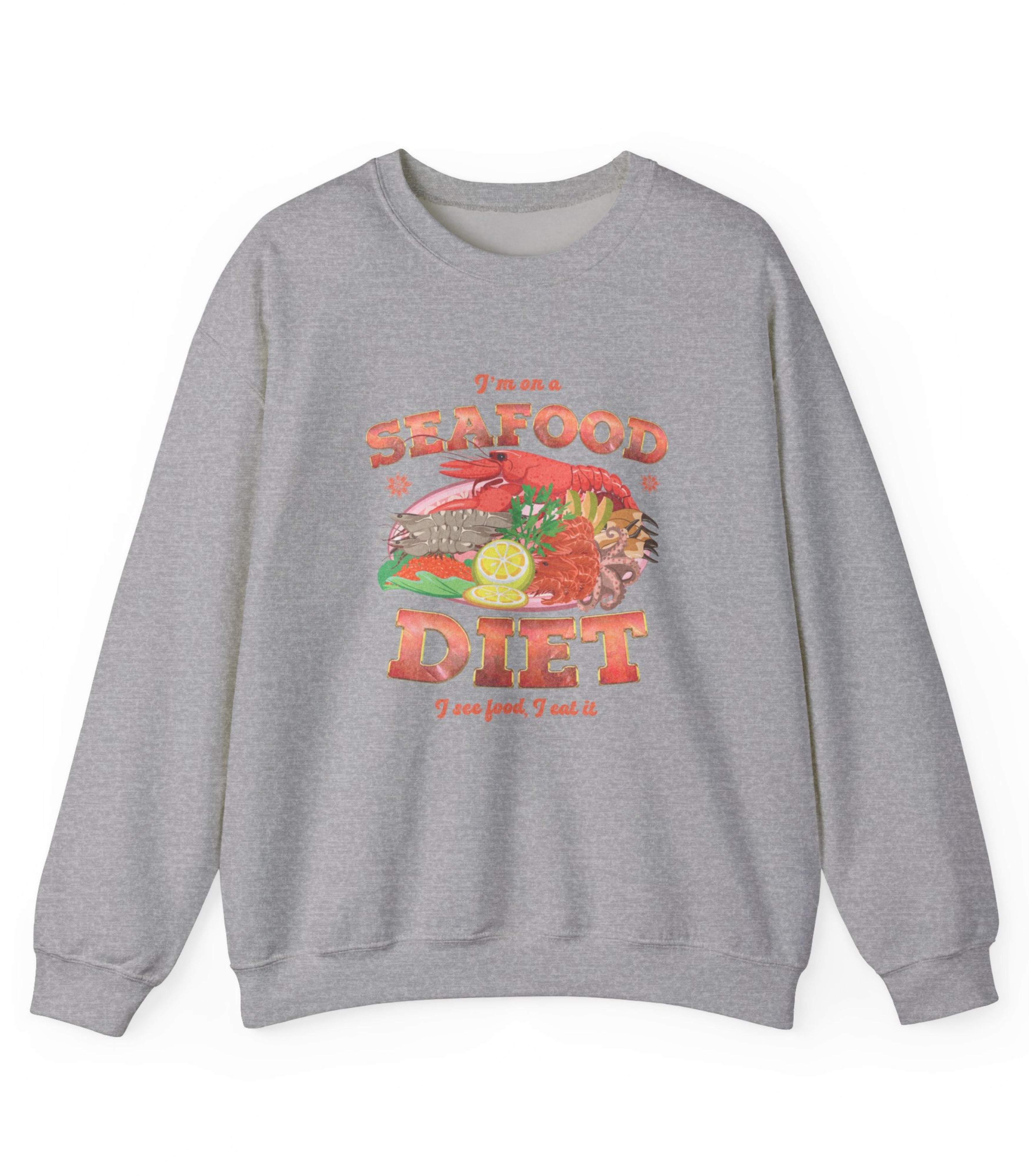 Seafood Diet Sweatshirt