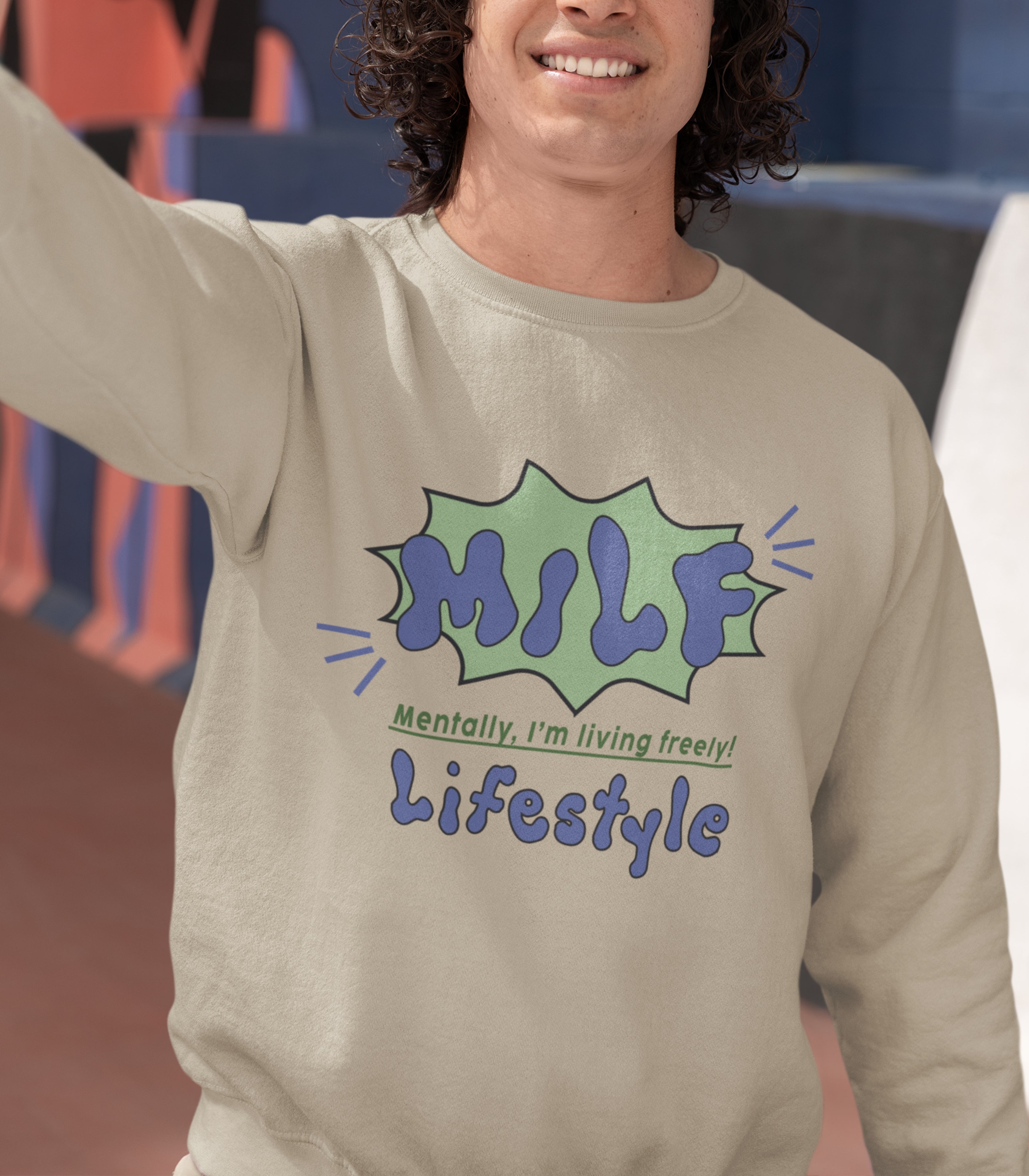 Mentally I'm living Freely Sweatshirt