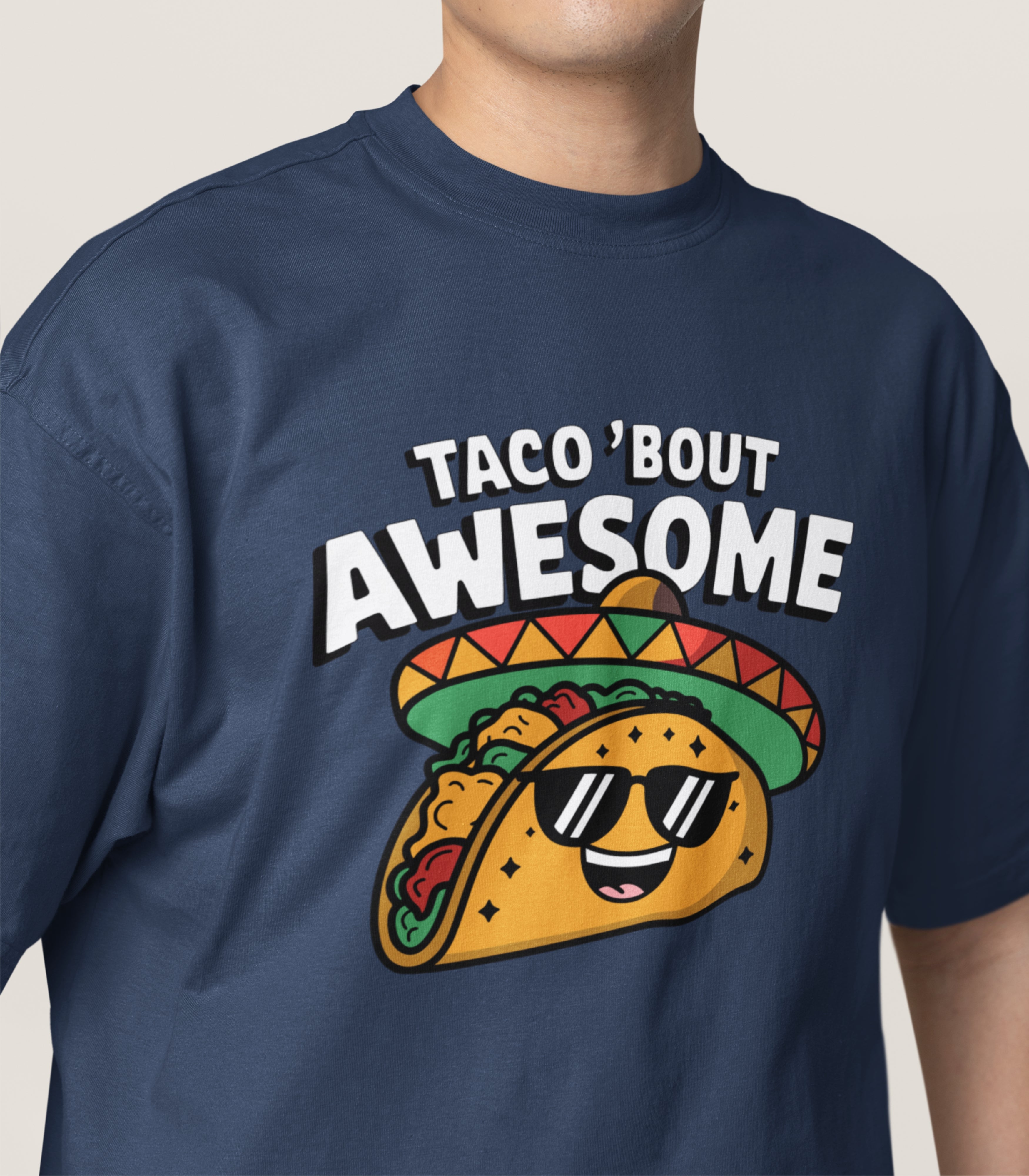 Taco Bout Awesome T-Shirt