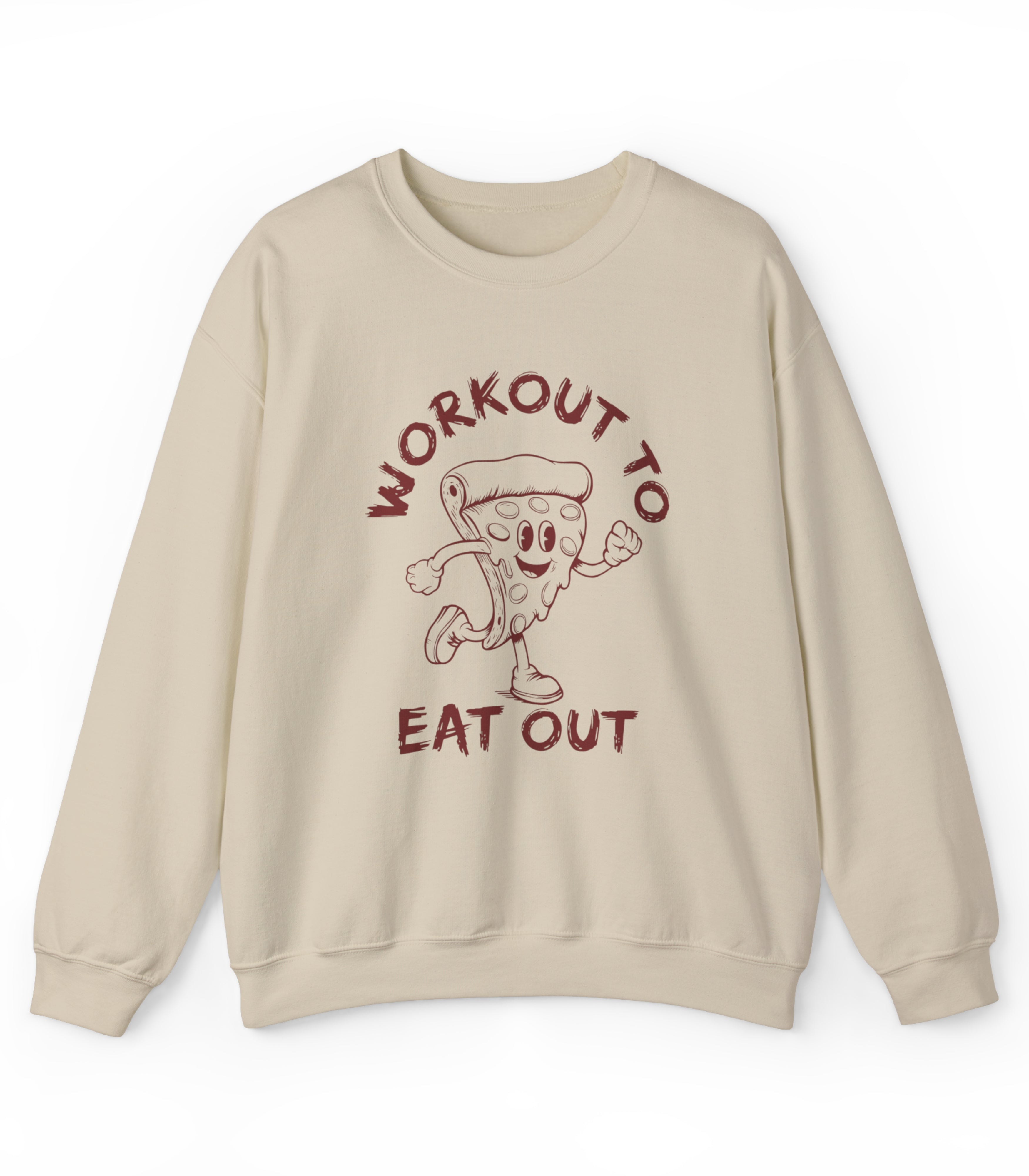 Workout To Eat Out Sweatshirt