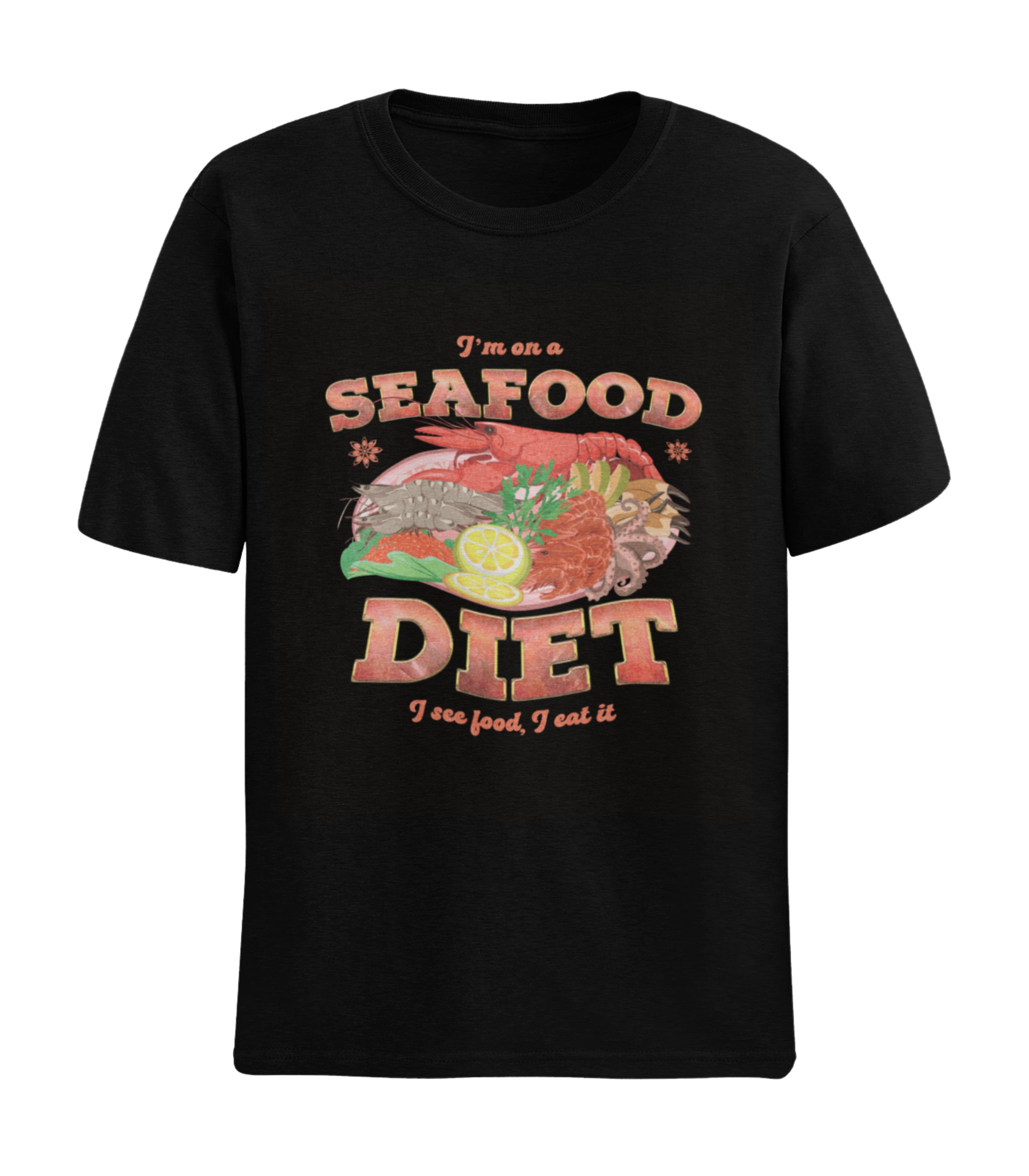 Seafood Diet T-Shirt